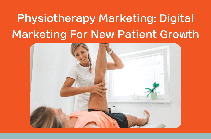 Physiotherapy Marketing