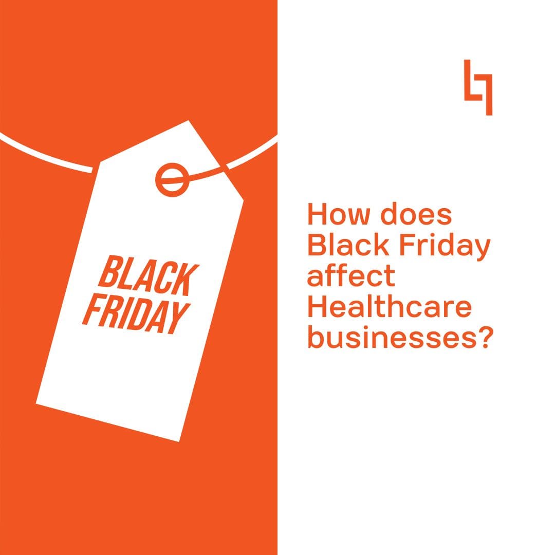 How does Black Friday affect Healthcare Businesses?